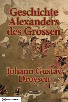 Geschichte Alexanders des Grossen