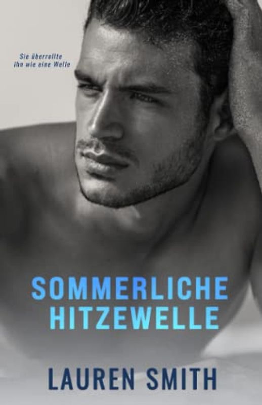 Sommerliche Hitzewelle