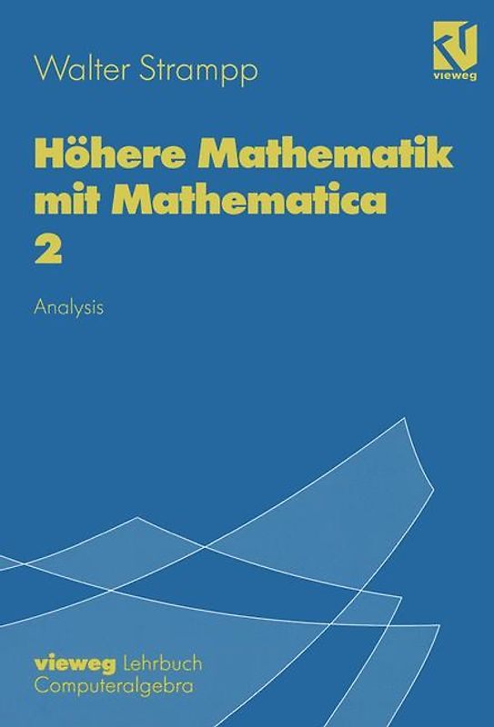 Höhere Mathematik mit Mathematica