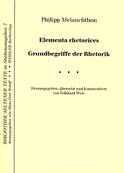 Elementa rhetorices. Grundbegriffe der Rhetorik