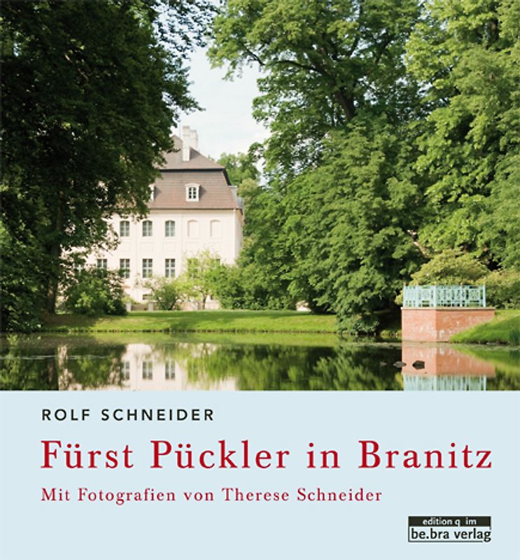 Fürst Pückler in Branitz