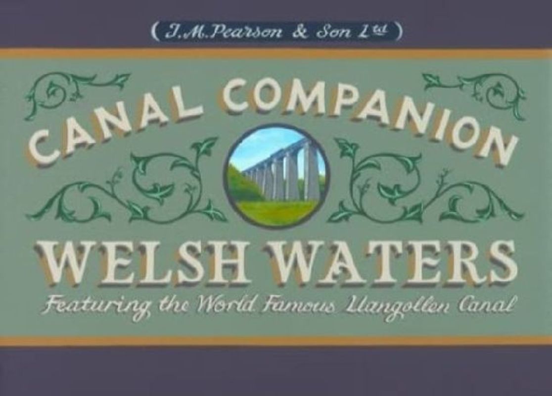 Welsh Waters - Pearson's Canal Companion