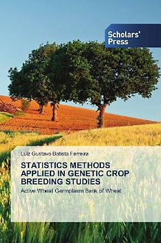 STATISTICS METHODS APPLIED IN GENETIC CROP BREEDING STUDIES