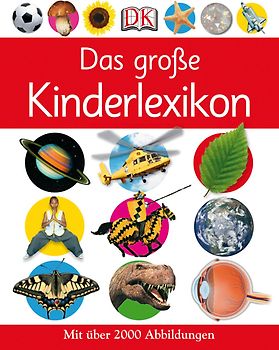 Das große Kinderlexikon