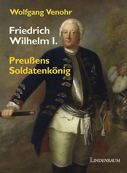 Friedrich Wilhelm I.