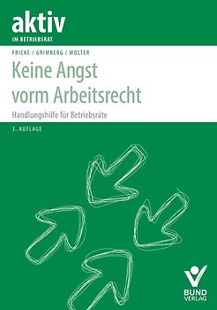 Keine Angst vorm Arbeitsrecht