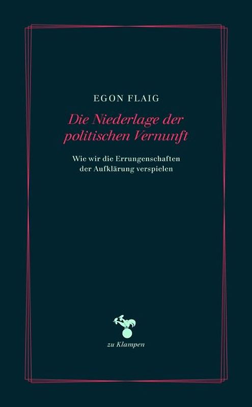 Die Niederlage der politischen Vernunft