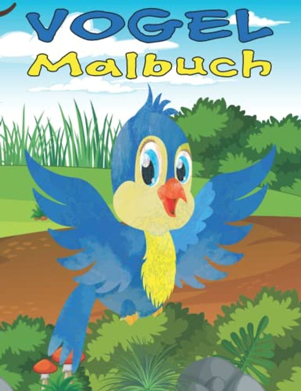 Vogel Malbuch: Aktivitätsbuch für Kinder, Mädchen und Jungen. Schöne Zeichnungen von Vögeln zum Ausmalen und Zeichnen auf den Vögeln, Eulen, Kolibri, Schwan, Adler, Pfauen, Flamingo...