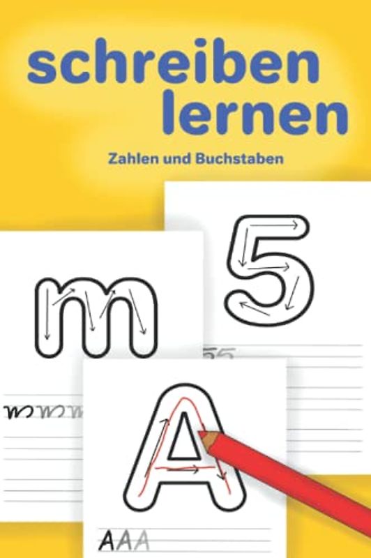 schreiben lernen ab 4 Jahren: Buchstaben und Zahlen