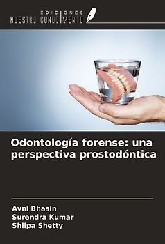 Odontología forense: una perspectiva prostodóntica
