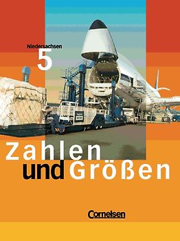 Zahlen und Größen - Niedersachsen / 5. Schuljahr - Schülerbuch