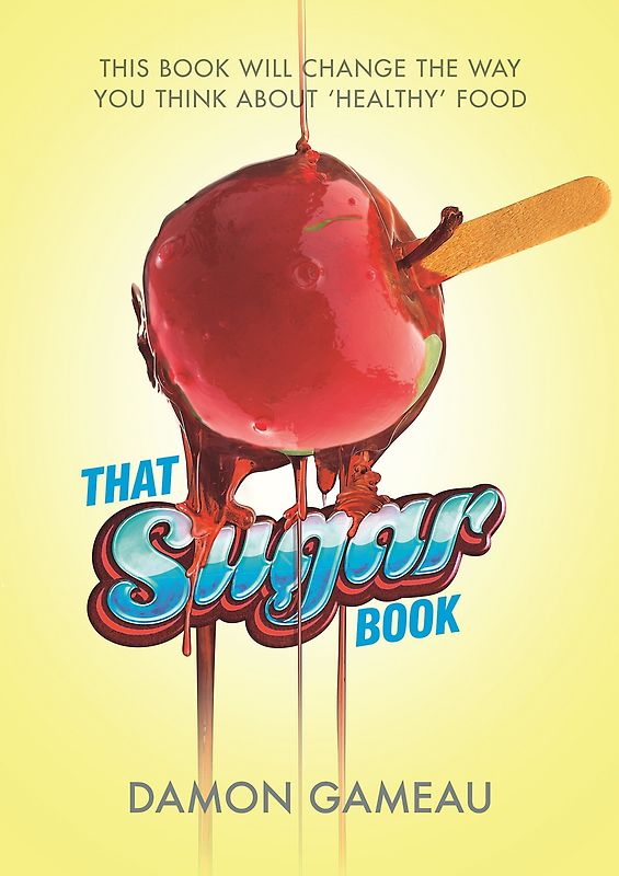 That Sugar Book - Damon Gameau [Paperback]