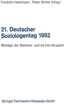 21. Deutscher Soziologentag 1982