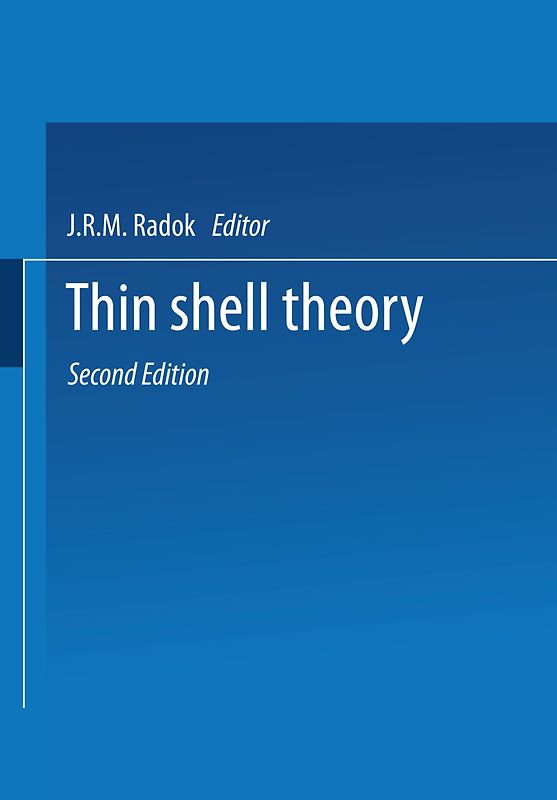 Thin Shell Theory