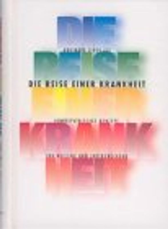 Die Reise einer Krankheit