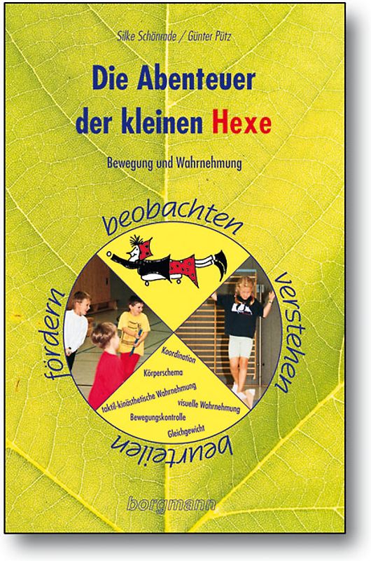 Die Abenteuer der kleinen Hexe