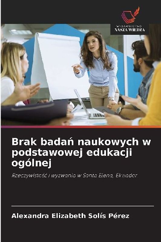 Brak badań naukowych w podstawowej edukacji ogólnej
