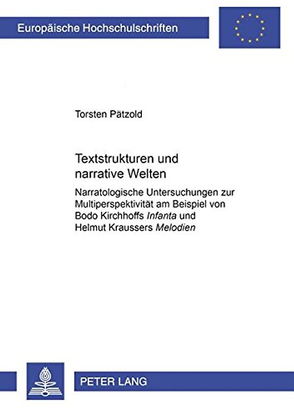 Textstrukturen und narrative Welten