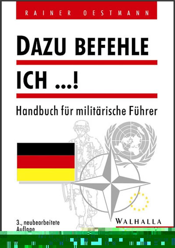 Dazu befehle ich...!. Handbuch für militärische Führer
