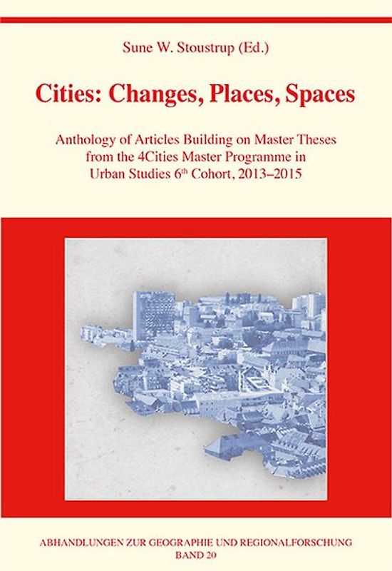 Cities: Changes, Places, Spaces
