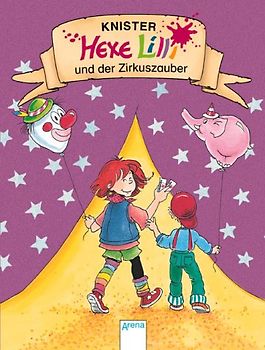 Hexe Lilli und der Zirkuszauber
