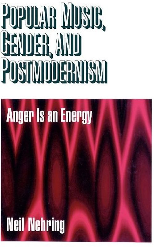 Popular Music, Gender and Postmodernism