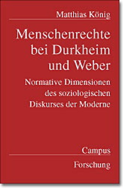 Menschenrechte bei Durkheim und Weber