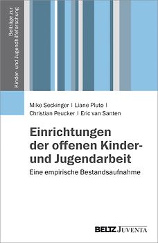 Einrichtungen der offenen Kinder- und Jugendarbeit