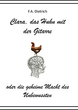 Clara, das Huhn mit der Gitarre