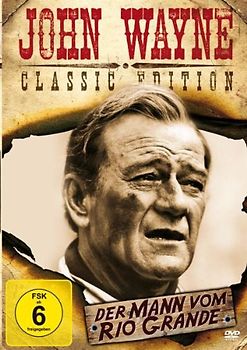 John Wayne-Der Mann vom Rio Gr DVD