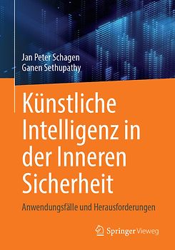 Künstliche Intelligenz in der Inneren Sicherheit