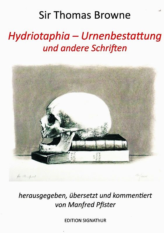 HYDRIOTAPHIA - URNENBESTATTUNG und andere Schriften