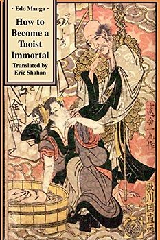How to Become a Taoist Immortal (EDO Manga, Band 4)