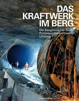 Das Kraftwerk im Berg