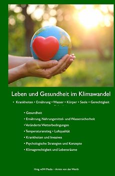 Leben und Gesundheit im Klimawandel