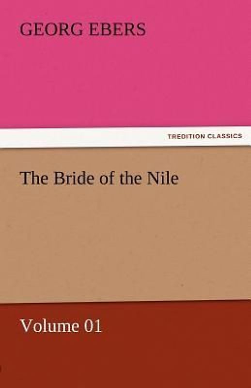 The Bride of the Nile - Volume 01