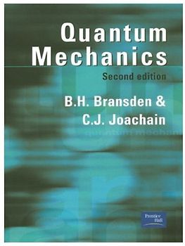 Quantum Mechanics - Brian Harold Bransden