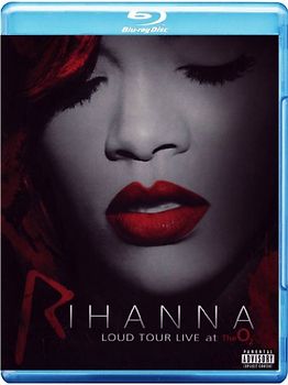 Rihanna: Loud Tour Live At The O2