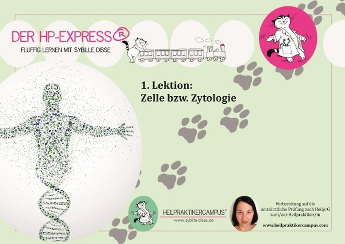 HP Express - Lernskript zur Heilpraktiker Ausbildung 1 - Zelle