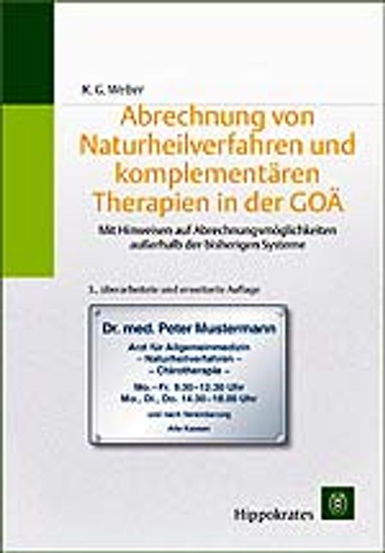 Abrechnung von Naturheilverfahren und komplementären Therapien in der GOÄ