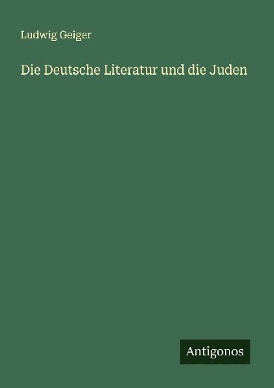 Die Deutsche Literatur und die Juden