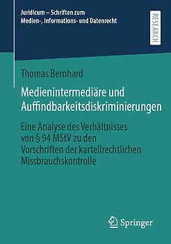 Medienintermediäre und Auffindbarkeitsdiskriminierungen
