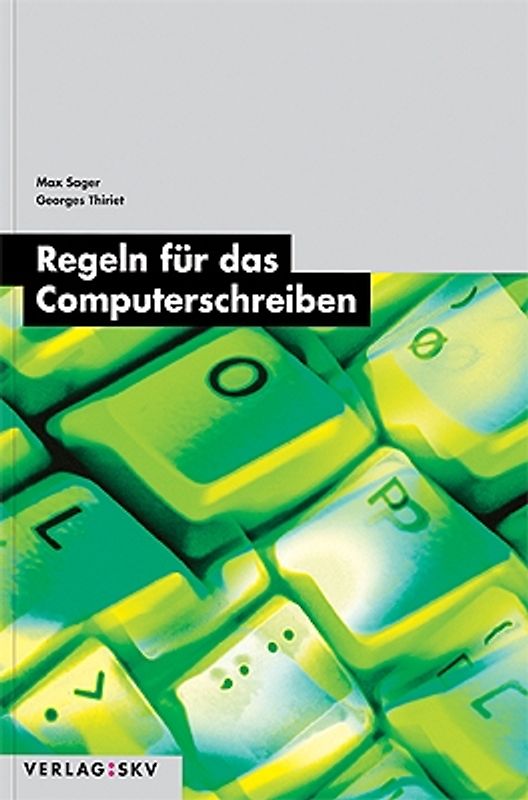 Regeln für das Computerschreiben