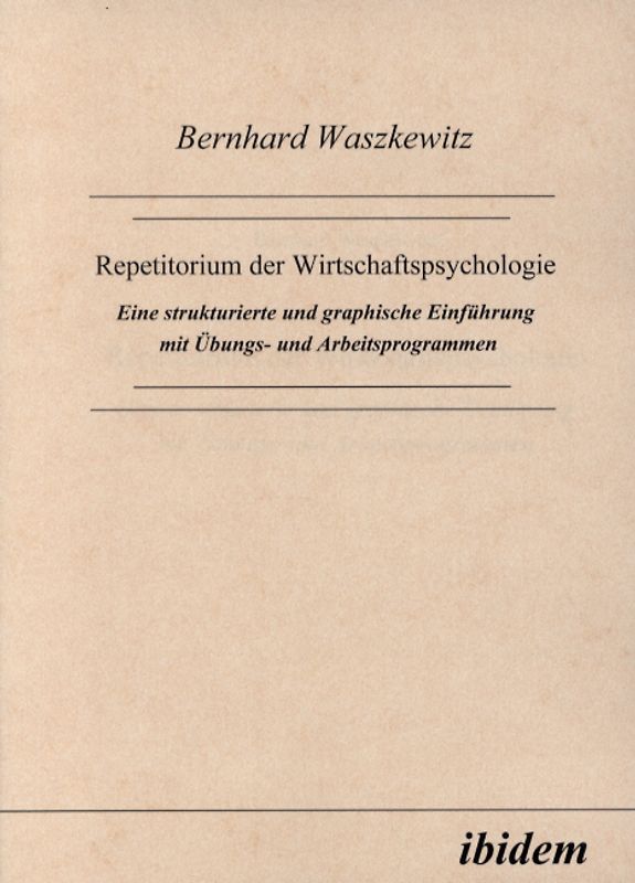 Repetitorium der Wirtschaftspsychologie