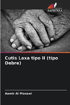 Cutis Laxa tipo II (tipo Debre)