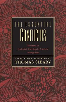 The Essential Confucius