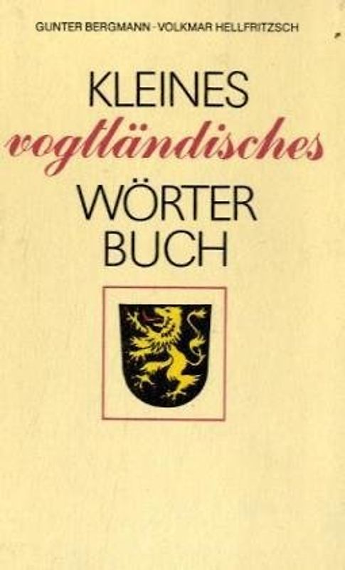 Kleines vogtländisches Wörterbuch