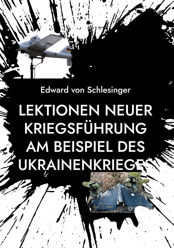 Lektionen neuer Kriegsführung am Beispiel des Ukrainenkrieges