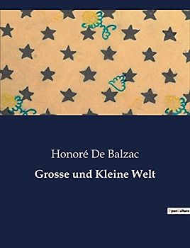 Grosse und Kleine Welt