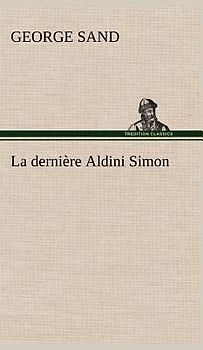 La dernière Aldini Simon
